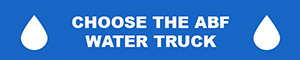 CHOOSE THE ABF WATER TRUCK PROJECT